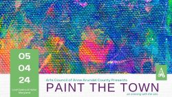 Want To Paint The Town? Do It On May 4th with the Arts Council