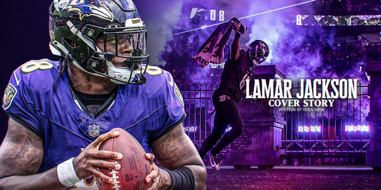 Cover Story: Why ‘Locked In’ Lamar Jackson Is Ready to Take the Ravens Farther