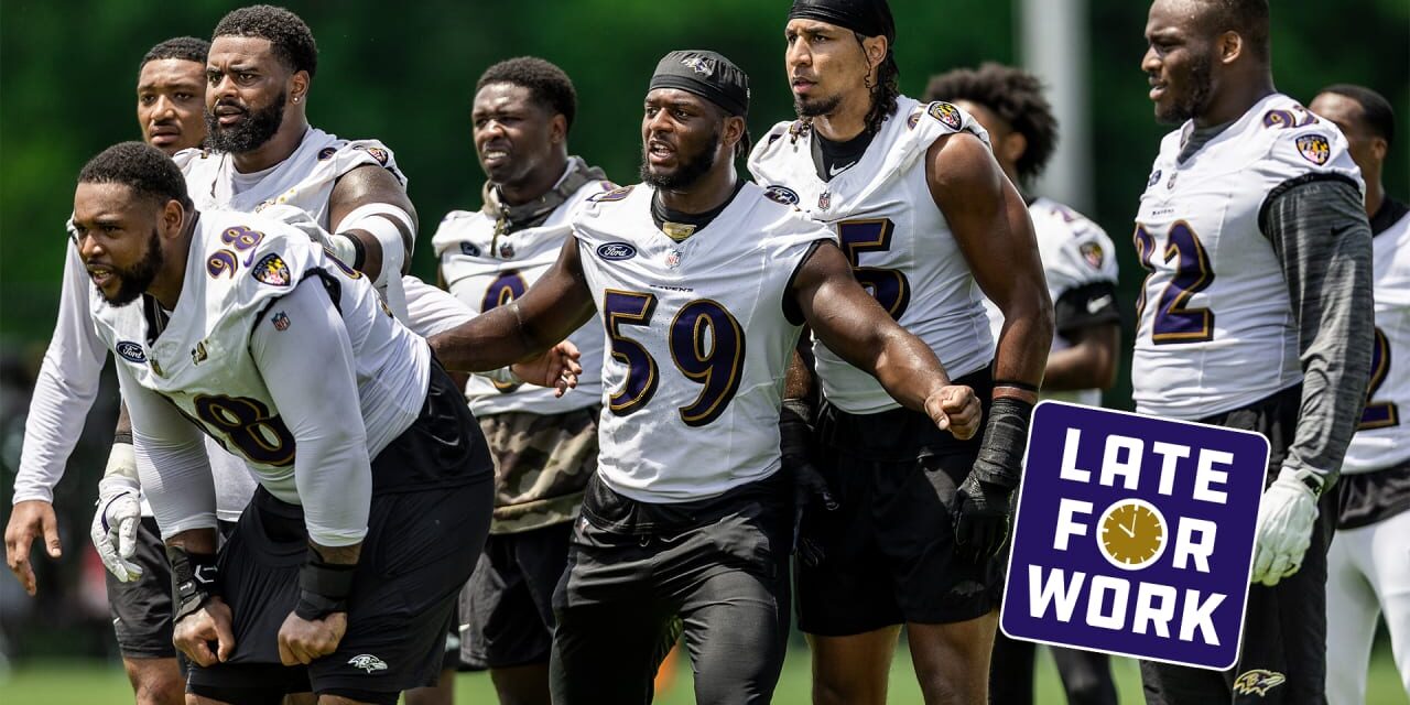 Late for Work: Filling Defensive Holes Named Ravens’ Biggest Concern Ahead of Training Camp