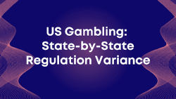 US Gambling: State-by-State Regulation Variance