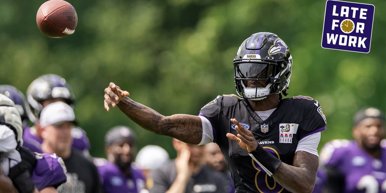 Late for Work: Beat Reporters Grade Lamar Jackson’s Training Camp