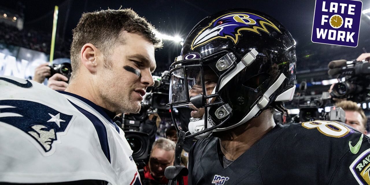 Late for Work: Here’s Where Tom Brady and Peyton Manning Rank Lamar Jackson