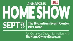 Unsure What a Home Show Is? Discover What’s Happening at the Annapolis Home Show