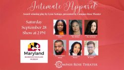 Intimate Apparel – Only at Compass Rose Theater