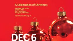 The Annapolis Chorale Headlines Live Arts Maryland’s A Celebration of Christmas Concert