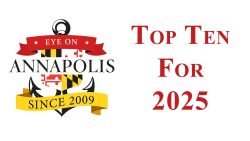 Eye On Annapolis: Top 10 Stories of 2024 – Year in Review