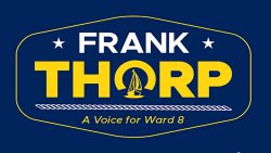 Retired Rear Admiral Frank Thorp Announces Candidacy for Annapolis Ward 8 Alderman