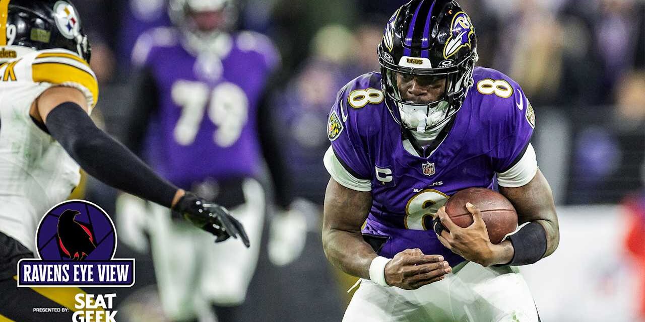 Ravens Eye View: The ‘Lamar Jackson Effect’ Was in Full Force vs. Steelers